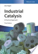 Industrial Catalysis: A Practical Approach (Hagen Jens)(Pevná vazba)