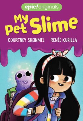 My Pet Slime, 1 (Sheinmel Courtney)(Paperback)