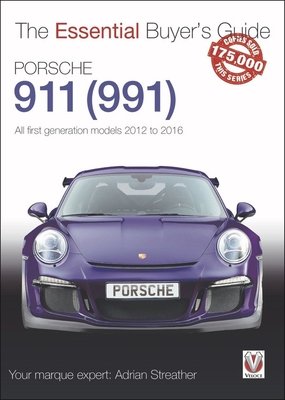 Porsche 911 (991): All First Generation Models 2012 to 2016 (Streather Adrian)(Paperback)