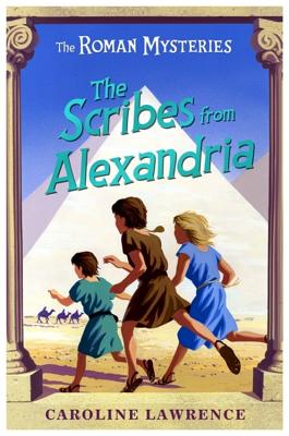 The Scribes from Alexandria (Lawrence Caroline)(Paperback)