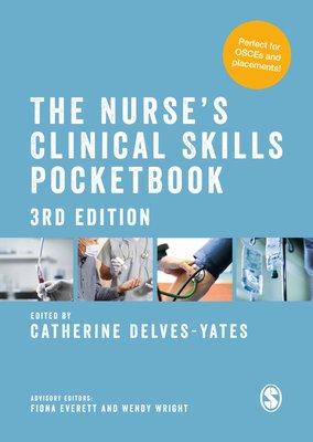 The Nurse's Clinical Skills Pocketbook (Delves-Yates Catherine)(Paperback)