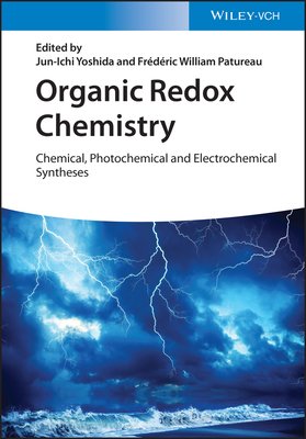 Organic Redox Chemistry: Chemical, Photochemical and Electrochemical Syntheses (Patureau Frederic William)(Pevná vazba)