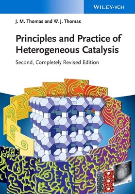 Principles and Practice of Heterogeneous Catalysis (Thomas John Meurig)(Paperback)