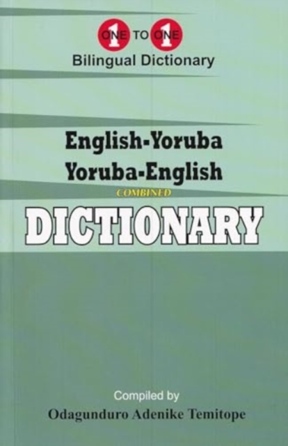 English-Yoruba & Yoruba-English One-to-One Dictionary (Temitope O.A.)(Paperback / softback)