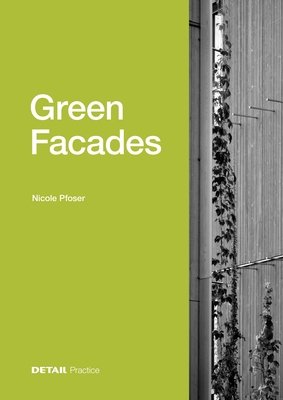Green Facades (Pfoser Nicole)(Pevná vazba)