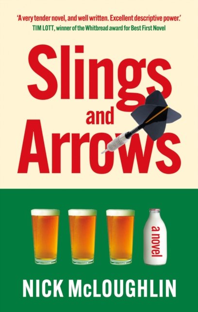 Slings and Arrows (McLoughlin Nick)(Paperback / softback)