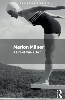 A Life of One's Own (Milner Marion)(Paperback)