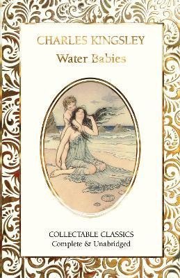 The Water-Babies - Charles Kingsley