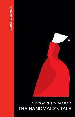 The Handmaid's Tale: Vintage Quarterbound Classics - Margaret Atwood