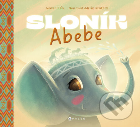 Sloník Abebe - Adam Illés, Adrián Macho (ilustrátor)