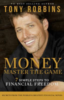 Money Master the Game - 7 Simple Steps to Financial Freedom (Robbins Tony)(Paperback / softback)