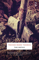Bothy (Thomas Trevor Mark)(Paperback / softback)