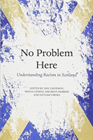 No Problem Here - Racism in Scotland(Paperback / softback)