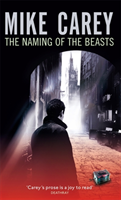 Naming Of The Beasts - A Felix Castor Novel (Carey Mike)(Paperback / softback)