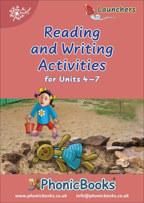 Phonic Books Dandelion Launchers Reading and Writing Activities Units 4-7 (Sounds of the alphabet) - Photocopiable Activities Accompanying Dandelion Launchers Units 4-7 (Phonic Books)(Spiral bound)