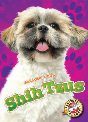 Shih Tzus (Schuetz Kari)(Library Binding)