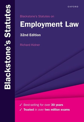 Blackstone's Statutes on Employment Law (Kidner Richard)(Paperback)