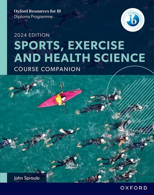 Ib Dipoloma Programme Sports Exercise Health Science Student (Sproule)(Paperback)
