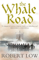 Whale Road (Low Robert)(Paperback / softback)