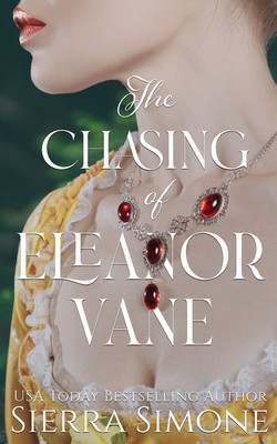 The Chasing of Eleanor Vane (Simone Sierra)(Paperback)