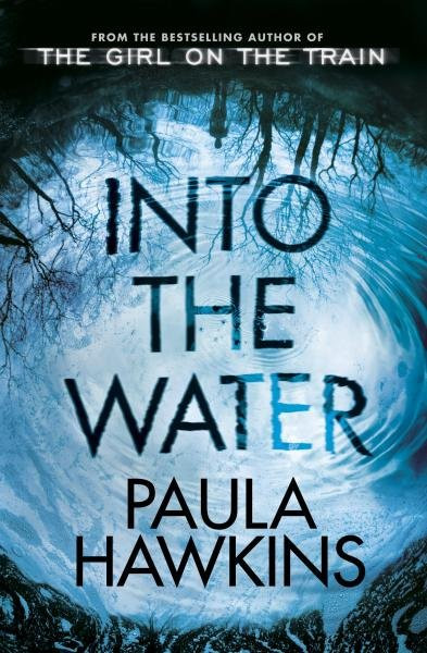 Into the Water, 1.  vydání - Paula Hawkins