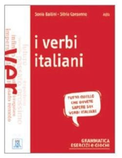 I verbi italiani A1/C1 Libro + Audio online - Sonia Bailini