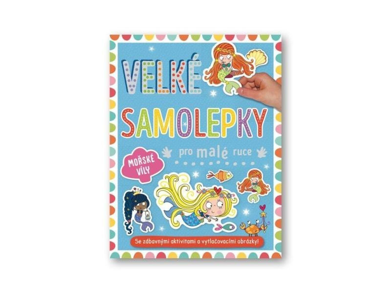 Velké samolepky pro malé ruce - Mořské víly