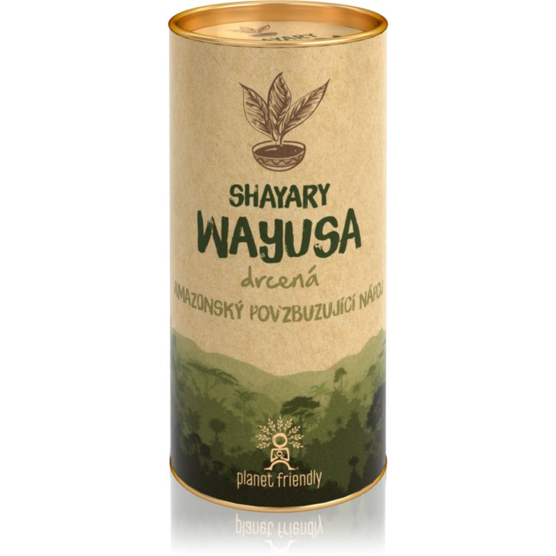Planet Friendly Shayary Wayusa drcená prášek na přípravu nápoje s povzbuzujícím účinkem 150 g