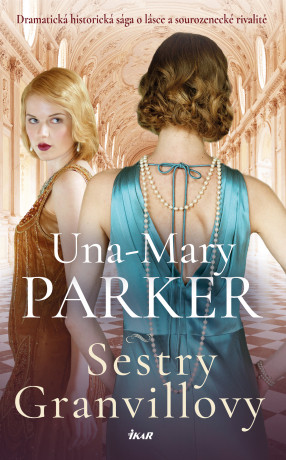 Sestry Granvillovy - Una-Mary Parker - e-kniha