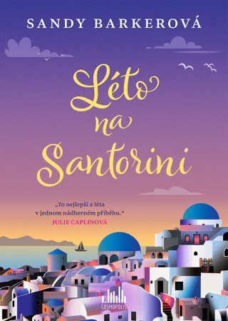 Léto na Santorini - Sandy Barkerová - e-kniha