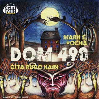 Dom 490 - Marek E. Pocha - audiokniha
