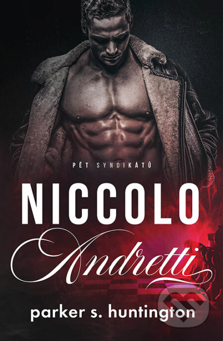 Niccolo Andretti - Parker S. Huntingon