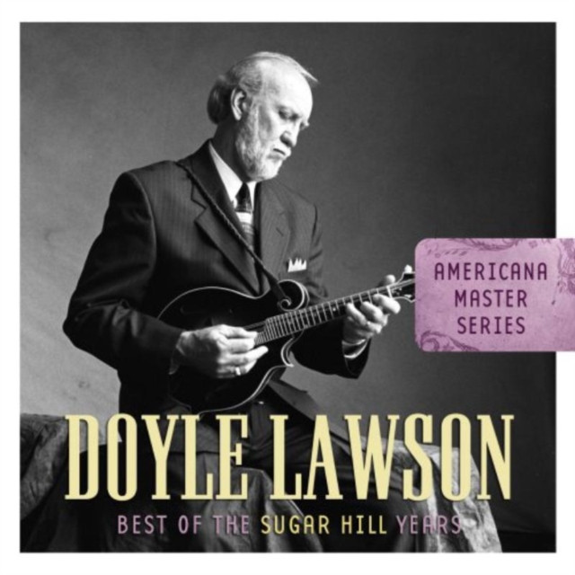 Best of the Sugar Hill Years (Doyle Lawson) (CD / Album)