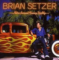 Nitro Burnin' Funny Daddy (Brian Setzer) (CD / Album)