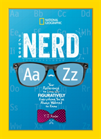 Nerd A to Z: Your Reference to Literally Figuratively Everything You've Always Wanted to Know (Resler T. J.)(Pevná vazba)
