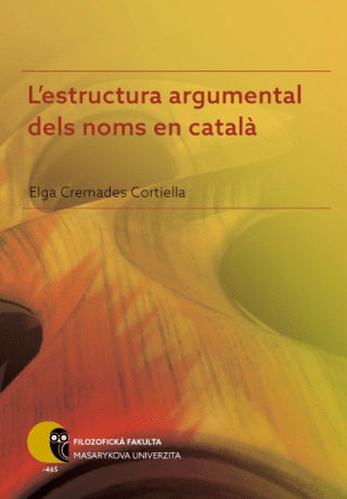 L'estructura argumental dels noms en català - Elga Cremades - e-kniha