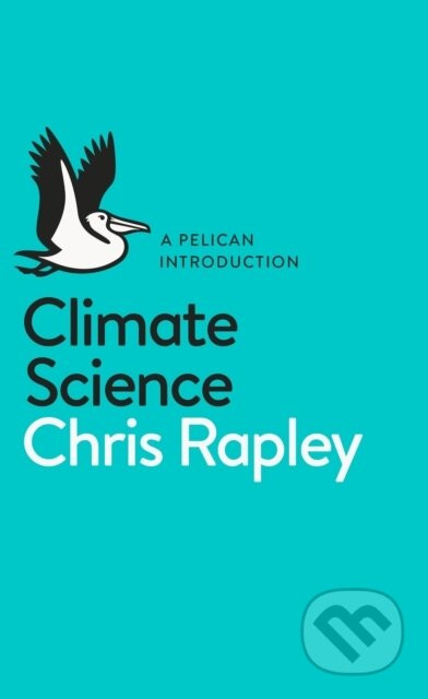 Climate Science - Chris Rapley