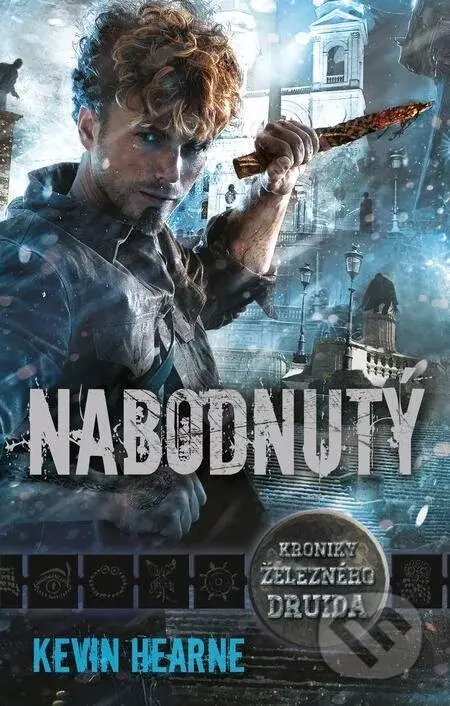 Nabodnutý - Kevin Hearne