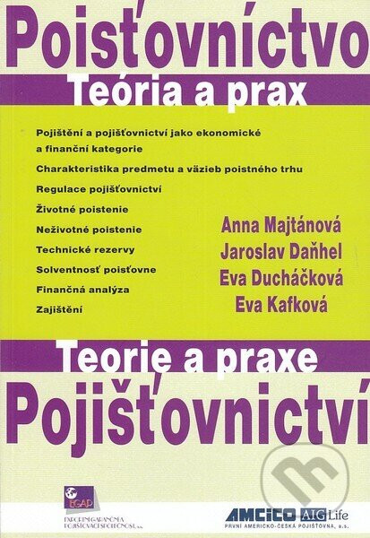 Poisťovníctvo - Teória a prax - Anna Majtánová