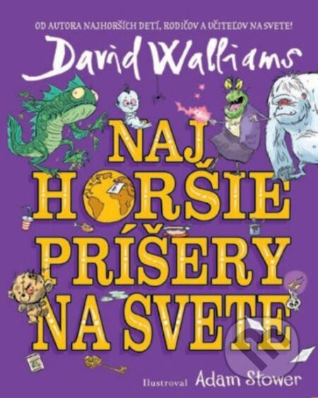 Najhoršie príšery na svete - David Walliams