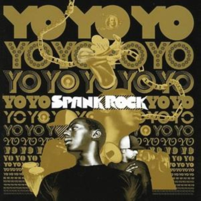 Yoyoyoyoyoyoyo (Spank Rock) (CD / Album)
