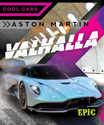 Aston Martin Valhalla (Sommer Nathan)(Library Binding)