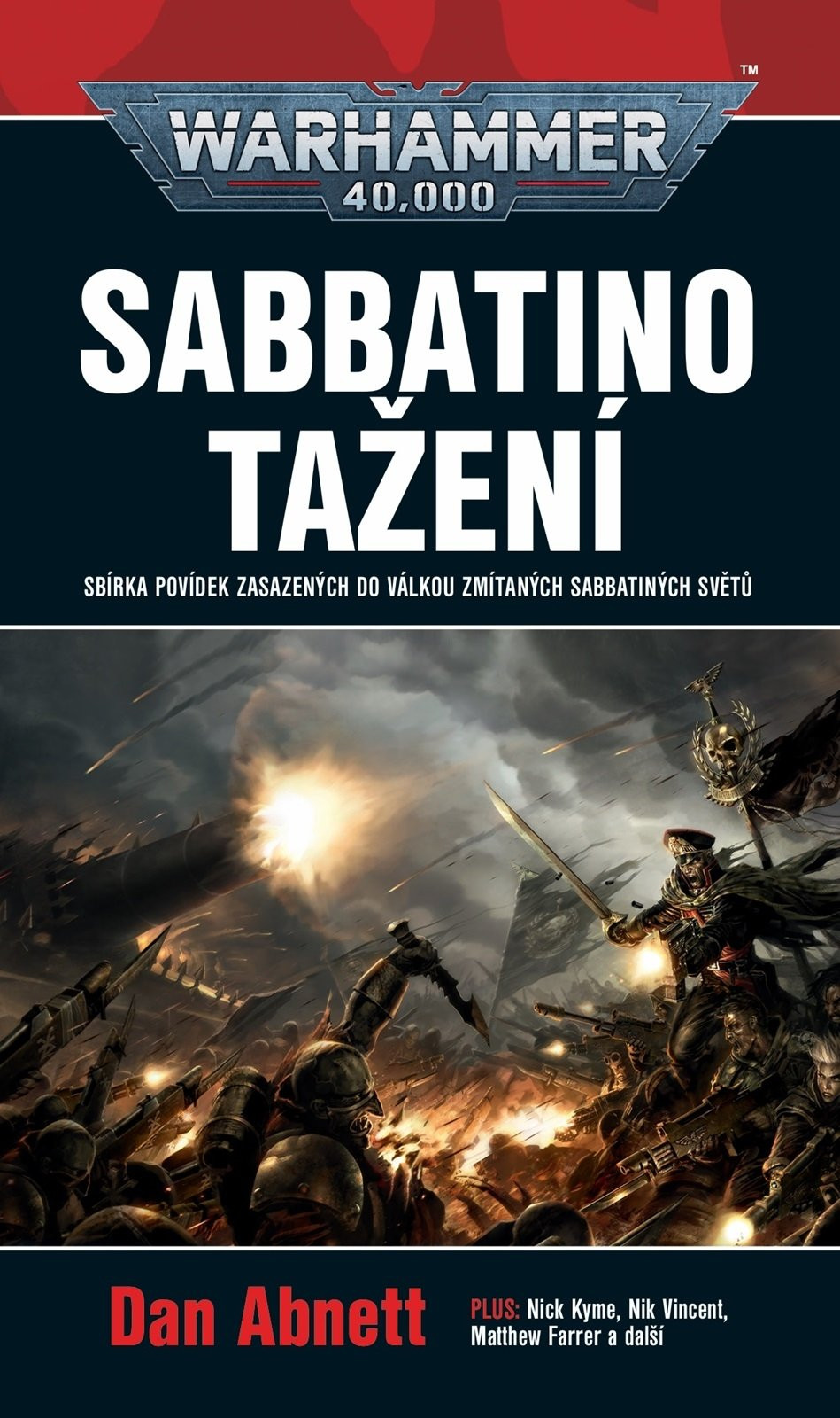 Warhammer 40000 Sabbatino tažení - Dan Abnett