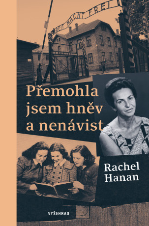 Přemohla jsem hněv a nenávist - Rachel Hanan - e-kniha