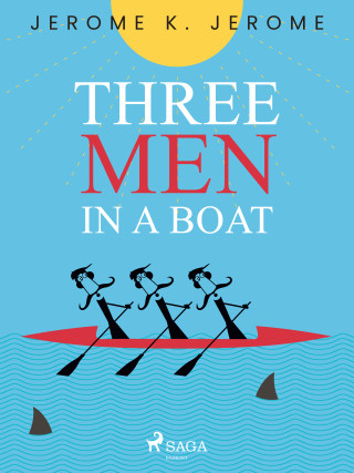 Three Men in a Boat - Jerome K. JeromeRetold by Gina D. B. Clemen - e-kniha