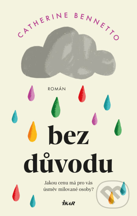 Bez důvodu - Catherine Bennetto