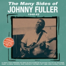 The Many Sides of Johnny Fuller 1948-62 (Johnny Fuller) (CD / Album)