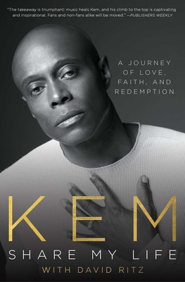 Share My Life: A Journey of Love, Faith and Redemption (Kem)(Paperback)