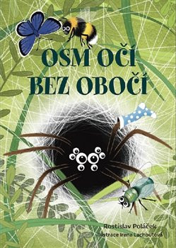 Osm očí bez obočí - Rostislav Poláček