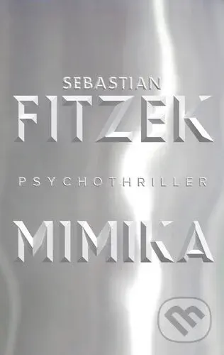 Mimika (český jazyk) - Sebastian Fitzek